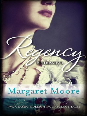 cover image of Regency Runaways/A Lover's Kiss/The Viscount's Kiss